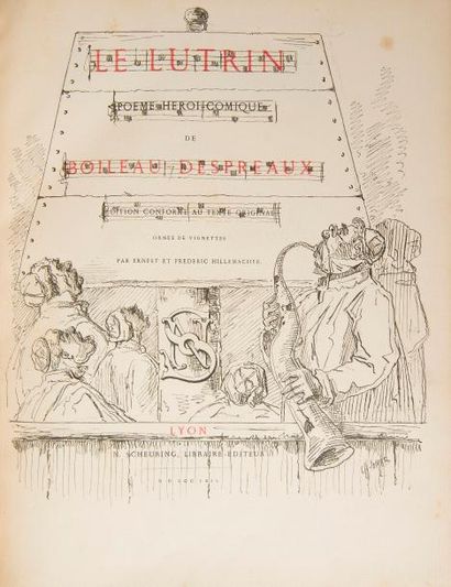null BOILEAU (Nicolas).
Le Lutrin. Poème héroï-comique.
Lyon : N. Scheuring, 1862....