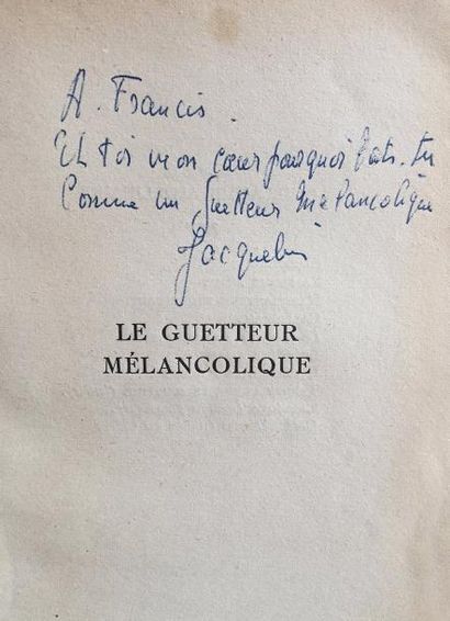 null Guillaume APOLLINAIRE. Le Guetteur mélancolique (Nouvelle Revue Française, Gallimard,...