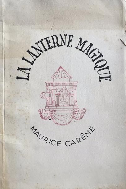 null Maurice CARÊME. La Lanterne magique [chez l’auteur, Bruxelles, 1947] ; in-8,...