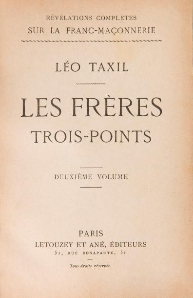 null Léo TAXIL
Les Frères Trois-Points
2 volumes reliés toile. Editeur Letouzey à...