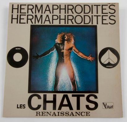 null LES CHATS RENAISSANCES
« Hermaphrodites » Label Vogue LDM. 30157, France 1972...