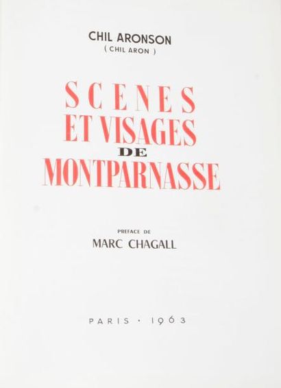 null Chil ARONSON
Scènes et visages de Montparnasse.
Préface de Marc Chagall. Paris,...