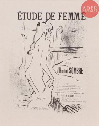 HENRI DE TOULOUSE-LAUTREC Henri de TOULOUSE-LAUTREC
Étude de femme. (Titre de mélodie)....