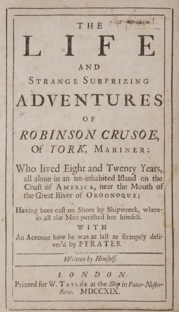 null DEFOE (Daniel).
The Life and Strange Surprizing adventures of Robinson Crusoe...