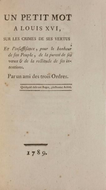 null [LOUIS XVI - MARIE-ANTOINETTE].
Recueil de 18 brochures révolutionnaires et...