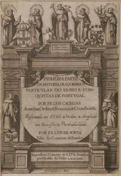 null SOUSA (Luis de).
Primeira [- Segunda, - Terceira] Parte da historia de S. Domingos.
[Lisbonne]...