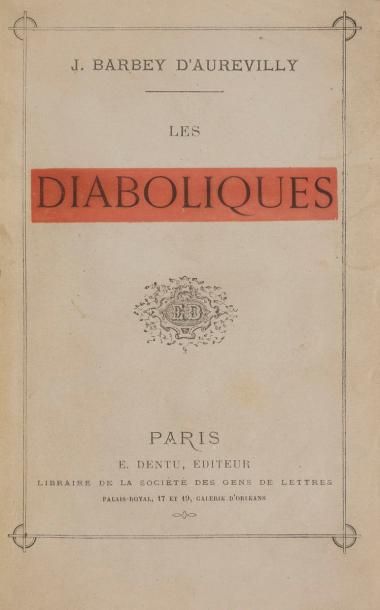 null BARBEY D’AUREVILLY (Jules).
Les Diaboliques.
Paris : E. Dentu, 1874. — In-12,...