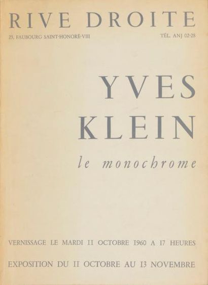 null Yves Klein (1928-1962)
Yves Klein, le monochrome. Brochure éditée pour l’exposition...
