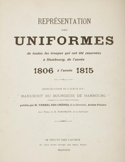 null TERREL DES CHENES 
Représentation des uniformes de toutes les troupes qui ont...