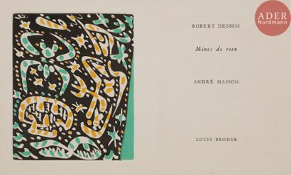 null [MASSON (André)] - DESNOS (Robert).
Mines de rien.
[Paris] : Louis Broder, [1957]....