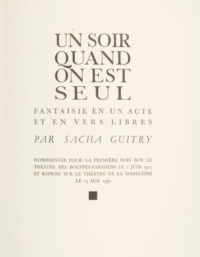 null Sacha GUITRY Un soir quand on est seul Fantaisie en un acte et en vers libres...