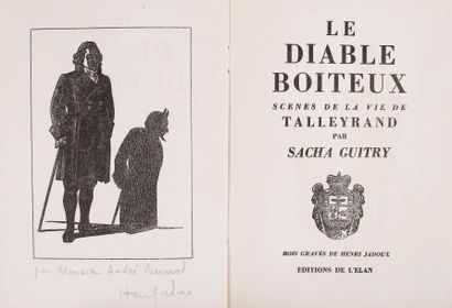 null Sacha GUITRY Le Diable boiteux Scènes de la vie de Talleyrand Bois gravés de...