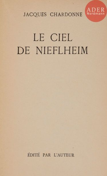 null CHARDONNE (Jacques).
Le Ciel de Nieflheim.
S.l. : édité par l’auteur, 1943....
