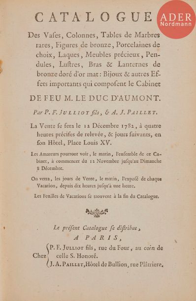 null [AUMONT (Louis Augustin, duc d’)] - JULLIOT (Philippe-François) - PAILLET (Alexandre-Joseph).
Catalogue...