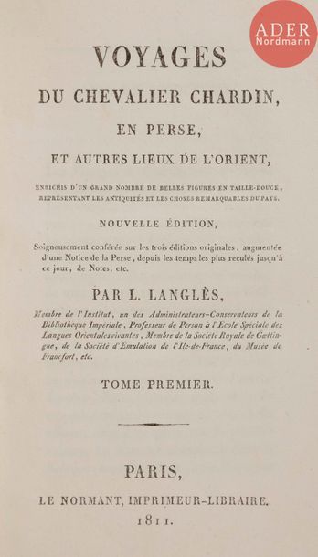 null CHARDIN (Jean).
Voyages du chevalier Chardin en Perse, et autres lieux de l’Orient.
Paris :...