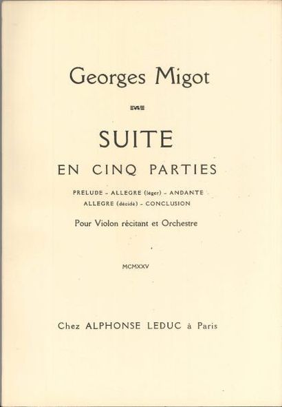 null Georges MIGOT Suite en cinq parties … pour Violon récitant et Orchestre (Alphonse...