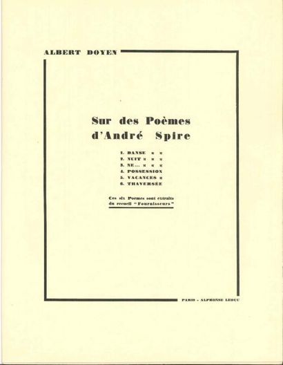 null Albert DOYEN (1882-1935) Sur des Poèmes d’André Spire (Paris, Alphonse Leduc,...