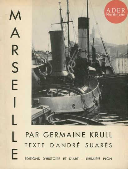  KRULL, GERMAINE (1897-1985) Marseille. Éditions d’Histoire et d’Art - Librairie...