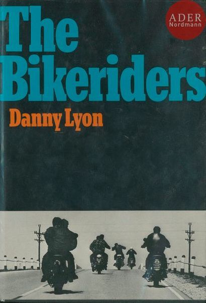 null LYON, DANNY (1942)
The bikeriders.
The MacMillan Company, New York, 1968.
In-4...