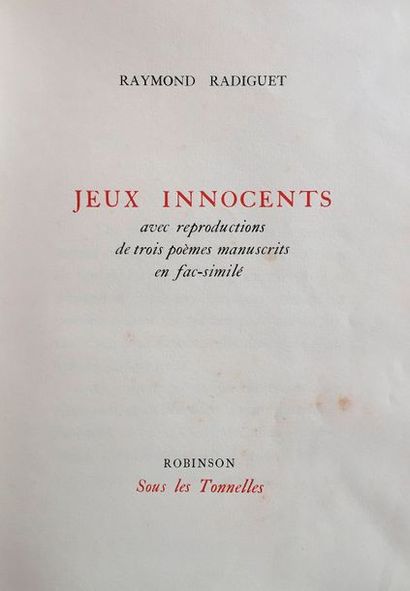 null Raymond RADIGUET. Jeux innocents (Robinson, Sous les Tonnelles [Paris, René...