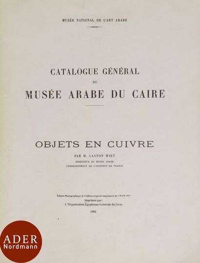 null WIET G., Catalogue général du Musée Arabe du Caire, Objets en cuivre, Musée...