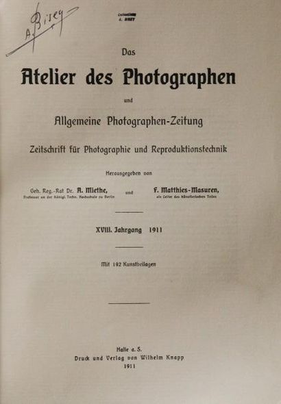 null Das Atelier des Photographen. 1905-1918. Verlag von Wilhelm Knapp. In-8 (27...