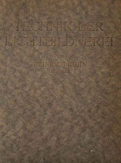 Heinrich Kühn (1866-1944) Technik der Lichtbildnerei Verlag Von Wilhelm Knapp, 1921....