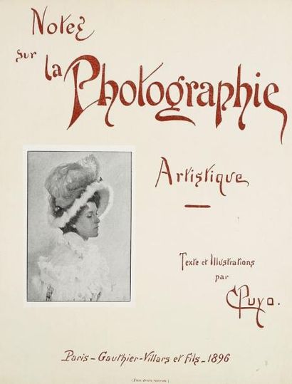 Constant Puyo (1857-1933) Notes sur la Photographie Artistique. Texte et Illustrations...
