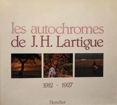Jacques-Henri Lartigue (1894-1986) Les autochromes. 1912-1927. Editions Herscher,...