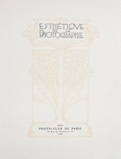 null Esthétique de la photographie Photo-club de Paris, 1900. In-4 (33 x 25 cm)....