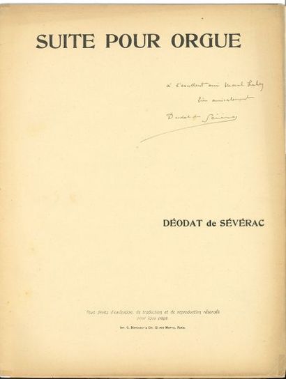 null Déodat de SÉVERAC (1872-1921). 4 partitions.

 Suite pour orgue (Édition Mutuelle,...