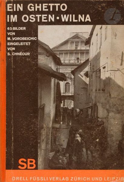 null Moshé VOROBEICHIC et S. CHNEOUR, Ein Ghetto Im Osten (Wilna). 65 Bilder von...