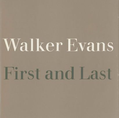 null EVANS, WALKER (1903-1975) 
First and last.
Harper & Row, New York, 1978.
In-folio...