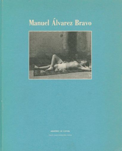 null ALVAREZ BRAVO, MANUEL (1902-2002)
3 volumes signés.
Revelaciones. 
Museum of...