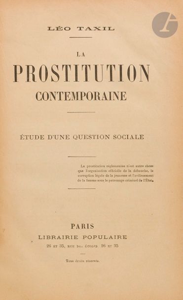 TAXIL (Léo). La Prostitution contemporaine....