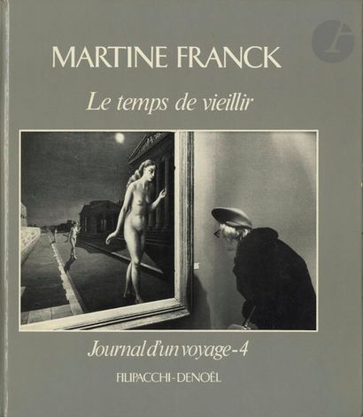 null FRANCK, MARTINE (1938-2012)
Deux volumes signés.
Le temps de vieillir. 
Filipacchi-Denoel,...