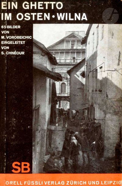 null MOÏ VER (Moshé Raviv VOROBEICHIC, dit) (1904-1995)
Ein ghetto im Osten-Wilna.
65...