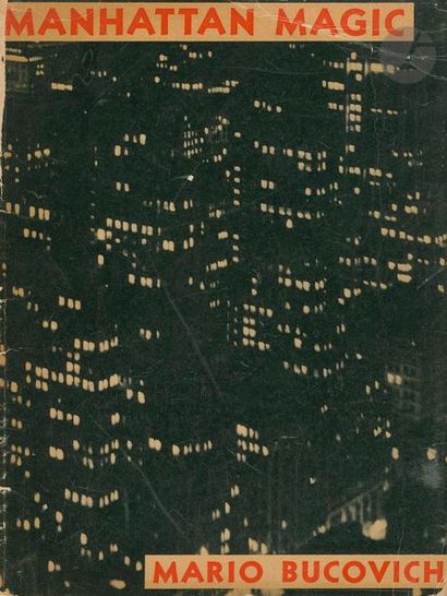  BUCOVICH, MARIO VON (1884-1947) Manhattan Magic. Beck Engraving Company, 1937. In-4...