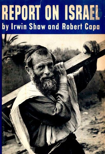 CAPA, ROBERT (1913-1954) Trois volumes. Slightly...