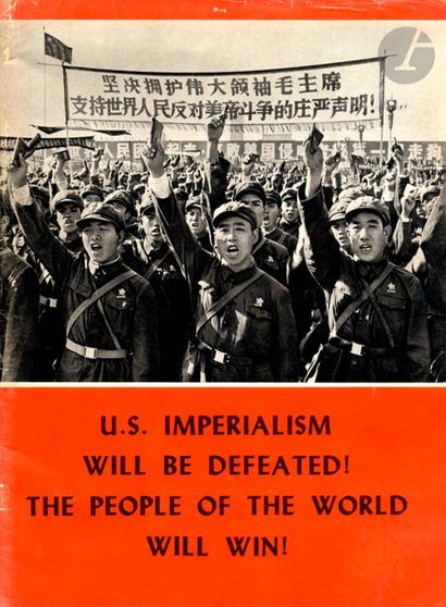 null CHINE - Propagande.
U.S. Imperialism Will be Defeated! The People of the World...