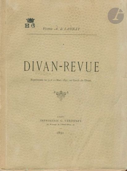  DE LAUNAY, ALPHONSE (VICOMTE) (1827-1906) Divan-Revue. Imprimerie G. Véronnet, Lyon,...
