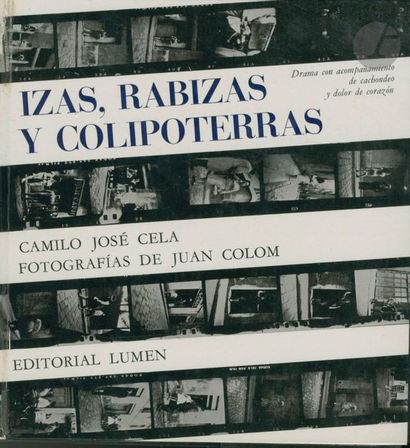 null COLOM, JUAN - CELA, CAMILO JOSÉ
Izas rabizas y colipoterras. 
Editorial Lumen,...