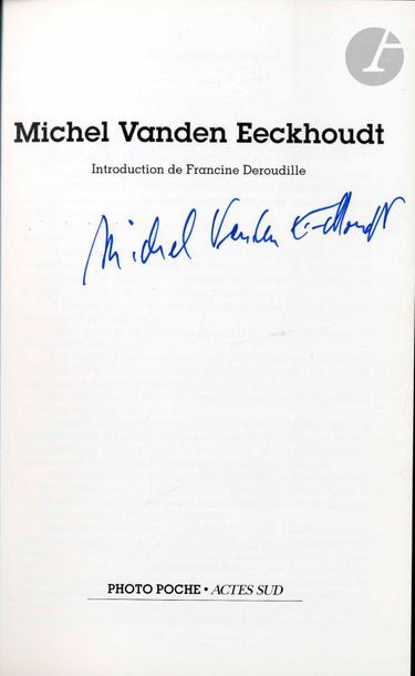 null EECKHOUDT, MICHEL VANDEN (1947-2015) 
Deux volumes, dont l’un signé.
Michel...