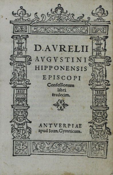 null /5 - SAINT AUGUSTIN. Confessionum.

Anvers, Gymnicum, 1546, in-16 (12 x 8 cm),...