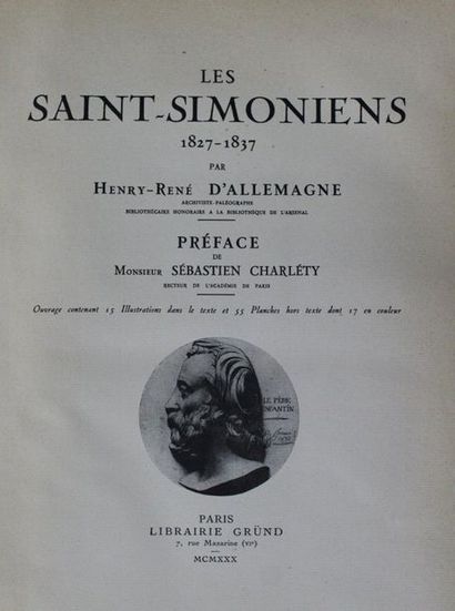 null /34 - D'ALLEMAGNE. Les Saints Simoniens (1827-1857). Paris, Grund, 1930, in-4,...