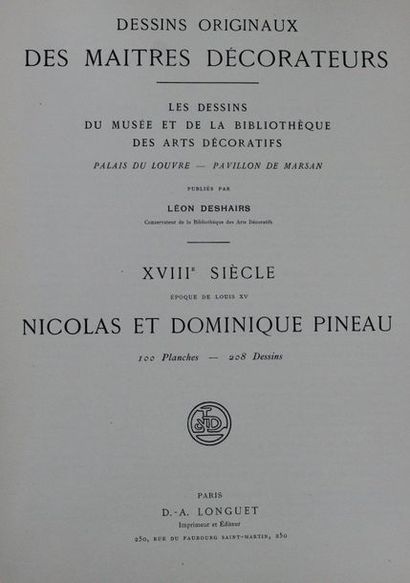 null Nicolas et Dominique PINEAU. (XVIII° s époque de Louis XV. Dessins originaux...