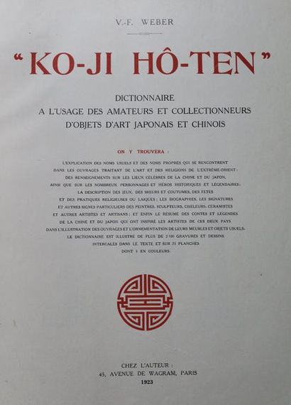null 4.WEBER (V.F). Ko-Ji Hô-Ten : Dictionnaire à l'usage des amateurs et collectionneurs...
