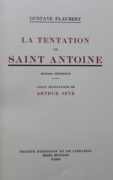 null FLAUBERT. La tentation de Saint Antoine. Vingt miniatures de Arthur Szyk.

Paris,...
