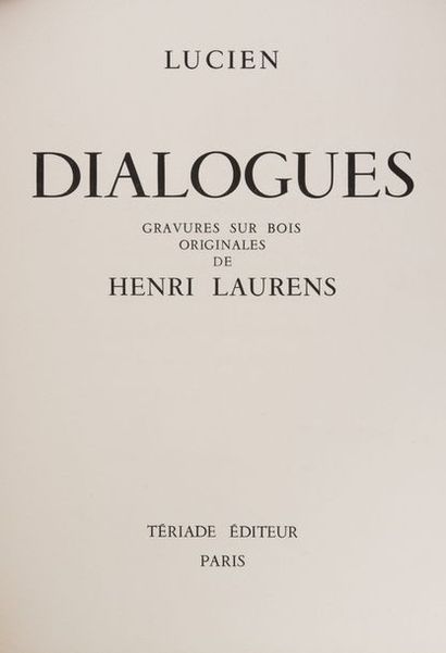null LUCIEN DE SAMOSTATE & LAURENS (Henri)

Dialogues, Paris, Tériade (Verve), 1951.

In-folio...