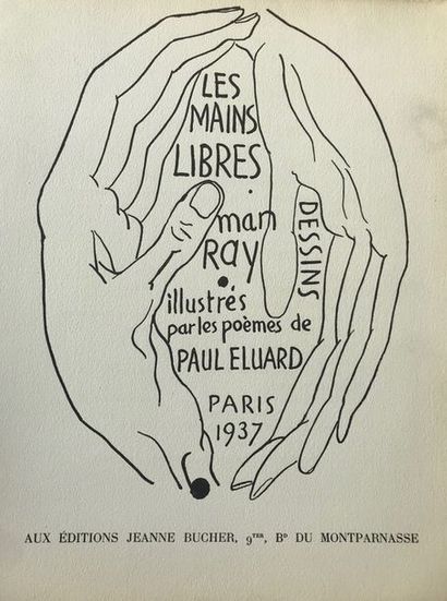 null MAN RAY & Paul ELUARD 

Les mains libres, Paris 1937

OUVRAGE broché illustré

Edition...